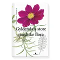 Gyldendals store nordiske flora Gyldendals store nordiske flora