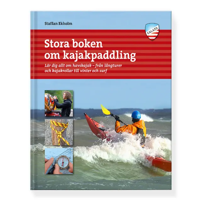 Stora boken om kajakpaddling Calazo Stora boken om kajakpaddling 